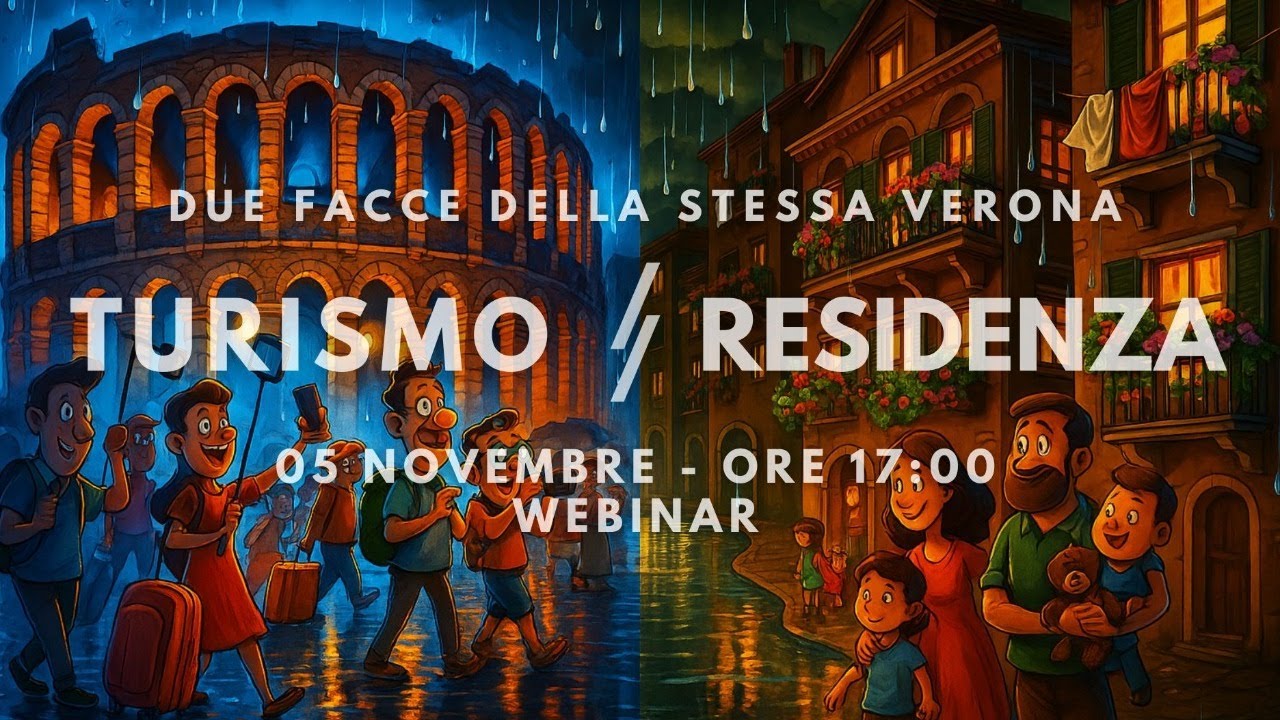 Webinar: Turismo e Residenza - Due Facce della Stessa Verona